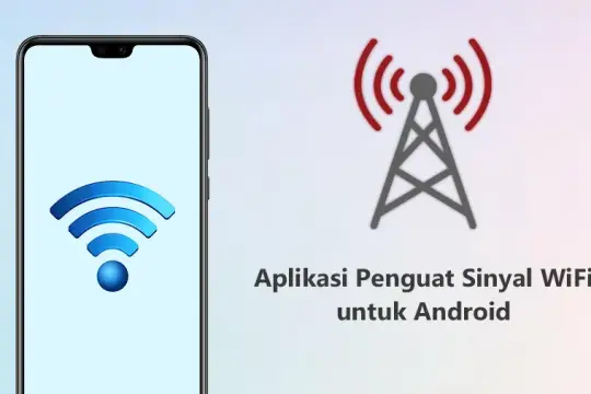 Inilah 7 Aplikasi Penguat Sinyal WiFi Terbaik untuk Android di Tahun 2025