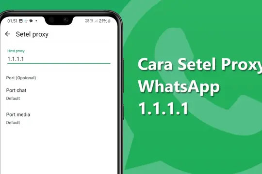 Cara Setting Proxy WhatsApp 1.1.1.1 Agar Centang 1 Tapi Online