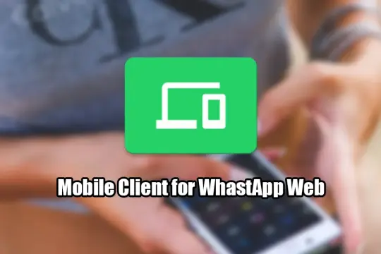 Mobile Client for WhatsApp Web Aplikasi Sadap WA Paling Mudah Digunakan