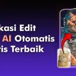 10 Aplikasi AI Edit Foto Otomatis Gratis Terbaik 2025