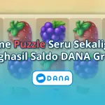 7 Game Puzzle Seru Sekaligus Penghasil Saldo DANA Gratis