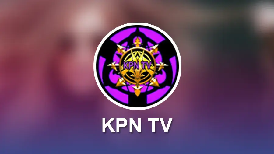 KPN TV Versi Lama Live Streaming Lancar Full HD