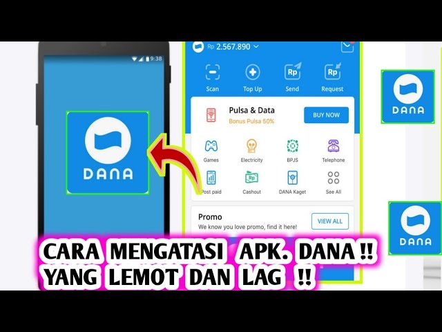 CARA MENGATASI APLIKASI DANA LEMOT