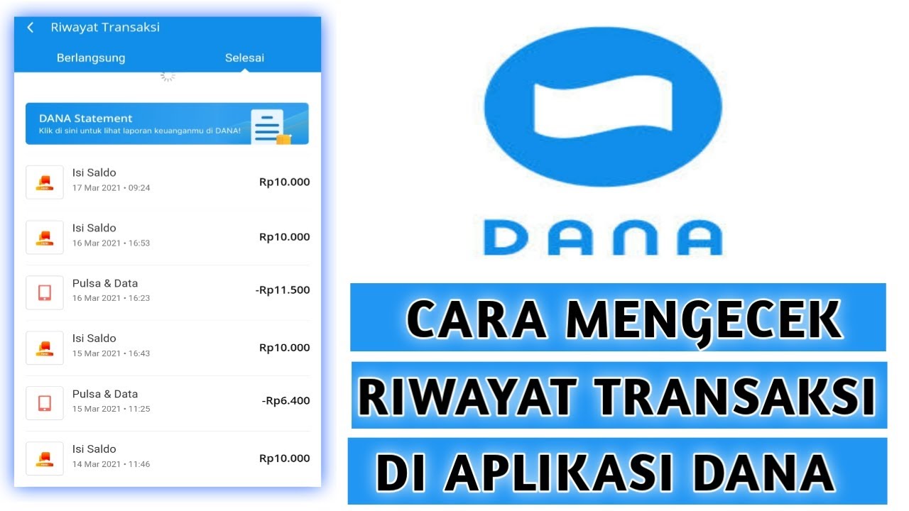 Cara Cek Riwayat Transaksi Di Aplikasi Dana